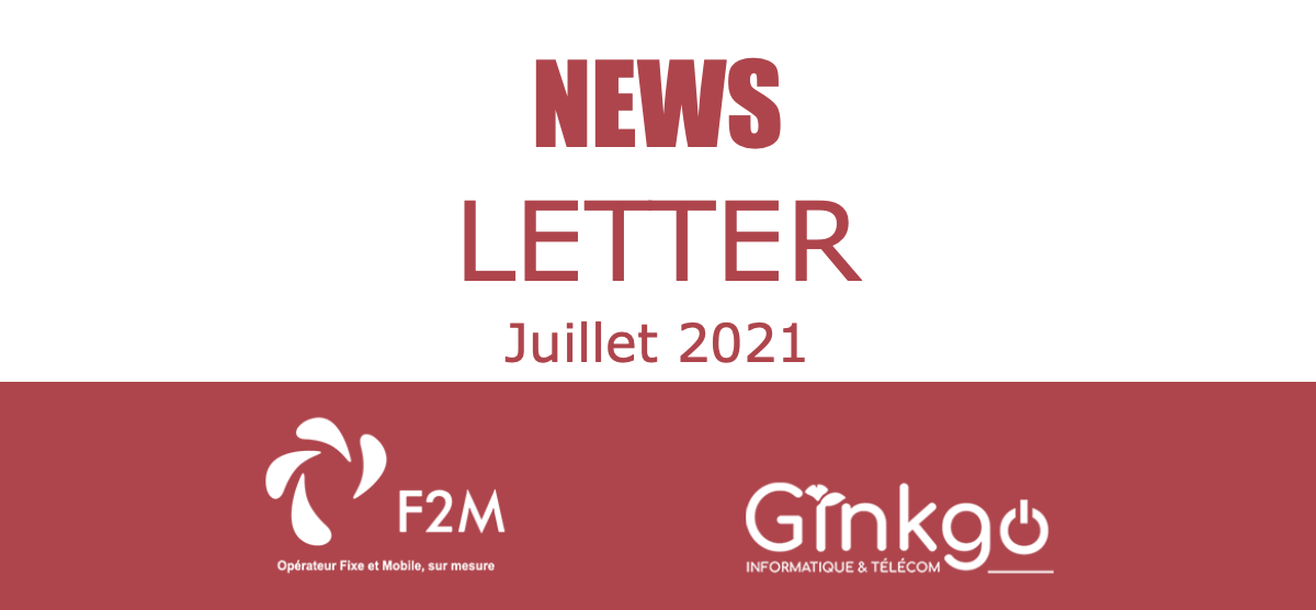 You are currently viewing Newsletter – juillet 2021