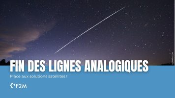 Fin des lignes analogiques : place aux solutions satellites !