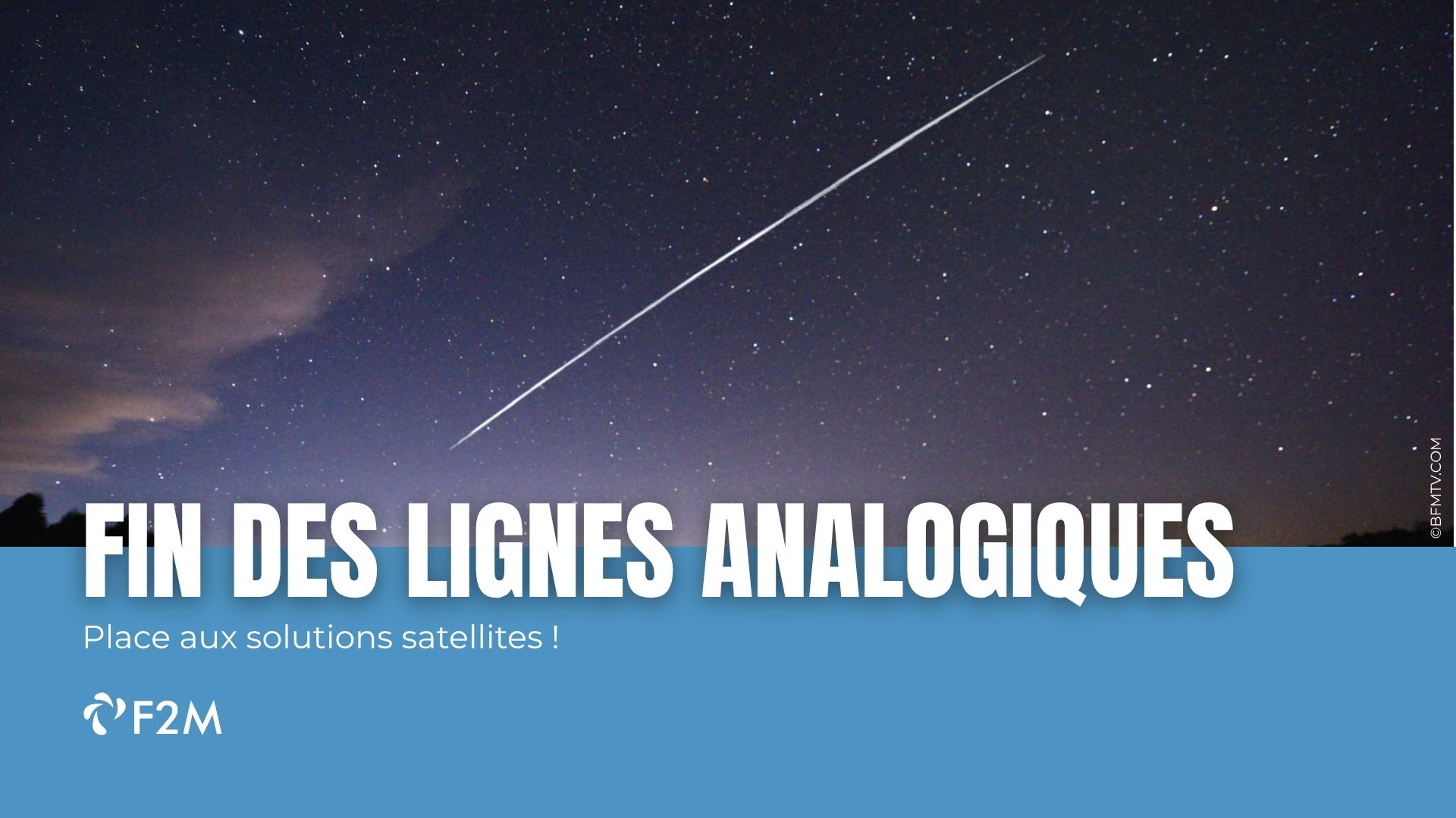 You are currently viewing Fin des lignes analogiques : place aux solutions satellites !