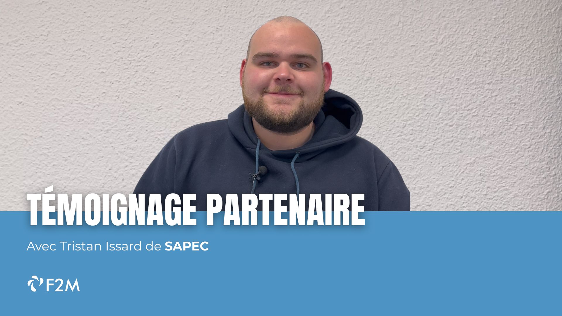 You are currently viewing Témoignage partenaire : Tristan Issard, SAPEC